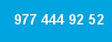 977 444 92 52